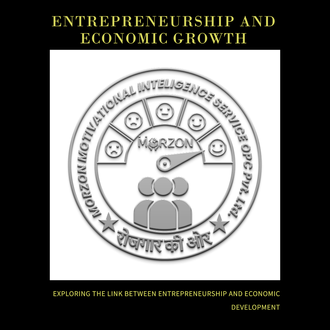 The Importance of Entrepreneurship in Economic Development