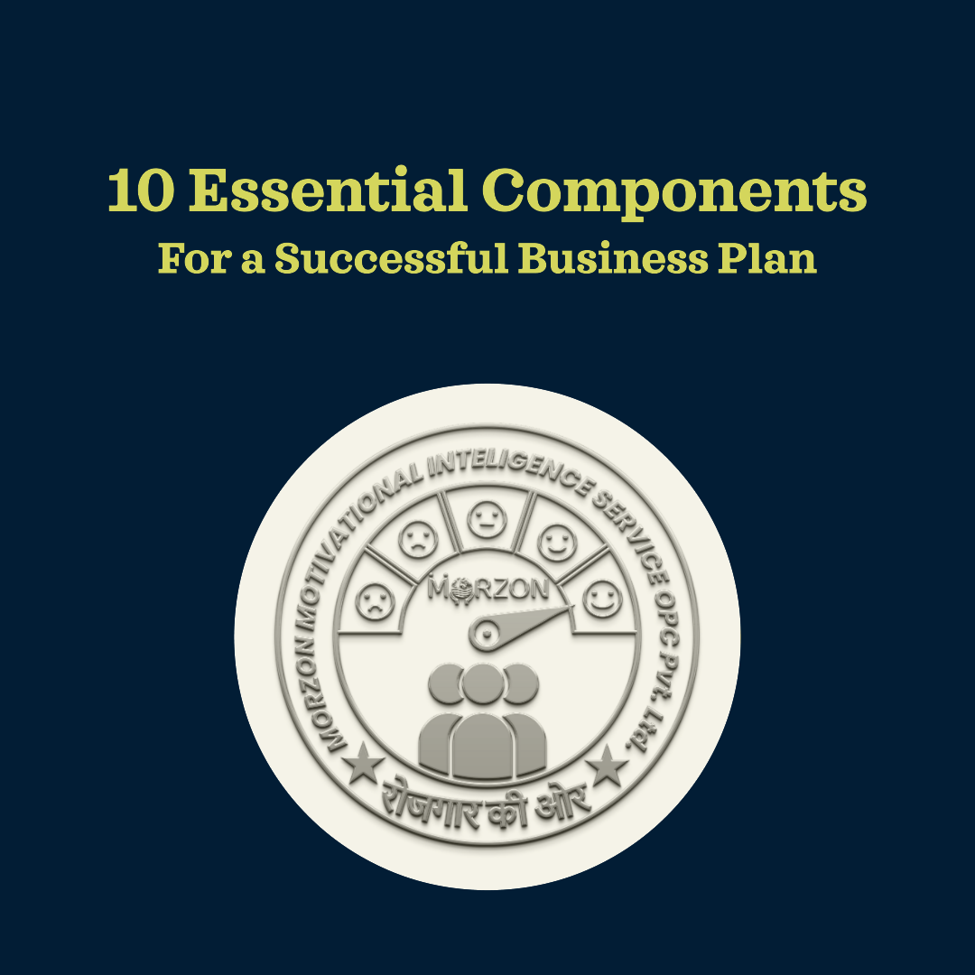 10 Essential Components of a Business Plan